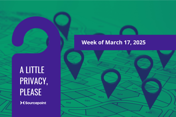 Graphic of location pins on map and "A Little Privacy, Please" for March 17, 2025
